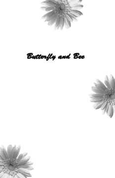 Butterfly and Bee