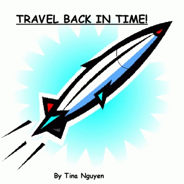 TRAVEL BACK IN TIME!