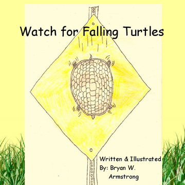 Watch For Falling Turtles