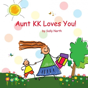 Aunt KK Loves You!