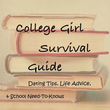College Girl Survival Guide