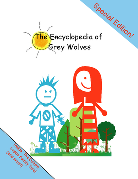 The Encyclopedia of Gray Wolves