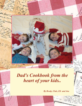 Dad's Cookbook from the Heart of Your Kids