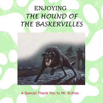 Enjoying The Hound of the Baskervilles