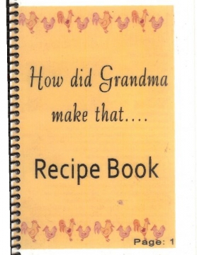 How Did Grandma Make That.....