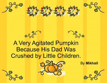 A Very Agitated Pumpkin Because Someone Carved His father