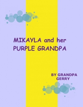 Mikayla and her Purple Grandpa