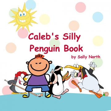 Caleb's Silly Penguin Book