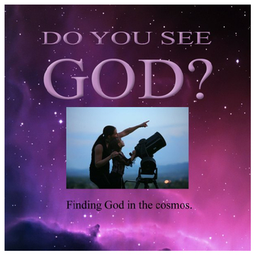 Do You See God?
