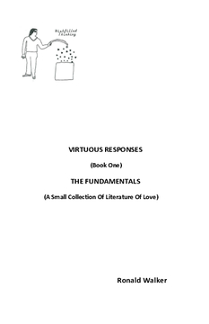 VIRTUOUS RESPONSES (Book One) THE FUNDAMENTALS