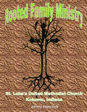Rooted Family Ministry