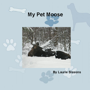 My Pet Moose