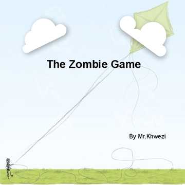 The Zombie Game