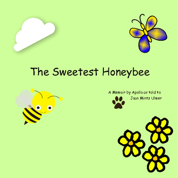 The Sweetest Honeybee