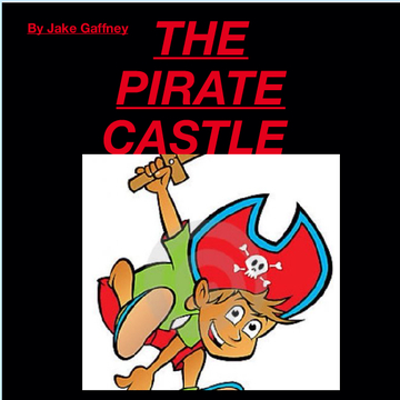 The pirate castle