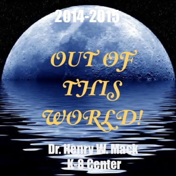 Out of this World! 2014-2015 Yearbook