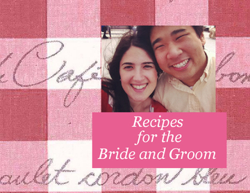 Recipes For the Bride and Groom
