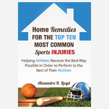 Home Remedies for the TopTen Most Common Sports Injuries