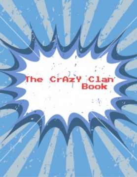 The CrAzY Clan Book