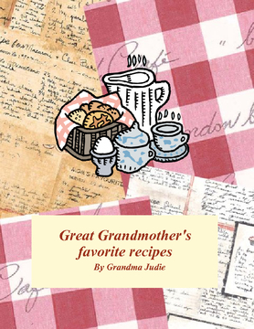 Great Grandmother's recipes