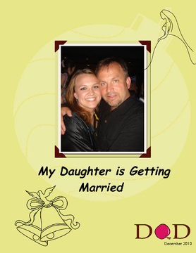 My Daughter is Getting Married