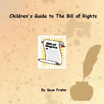 Children's Guide to The Bill of Rights