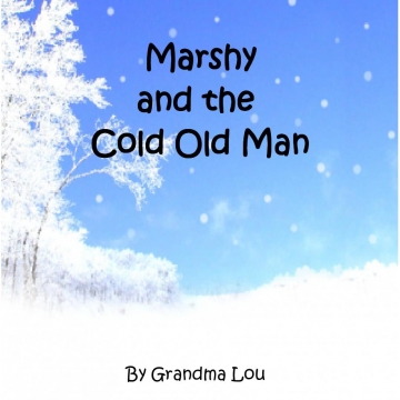 Marshy And The Cold Old Man