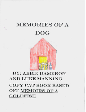 Memories of a Dog