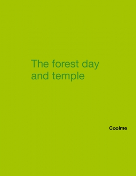 The forest day