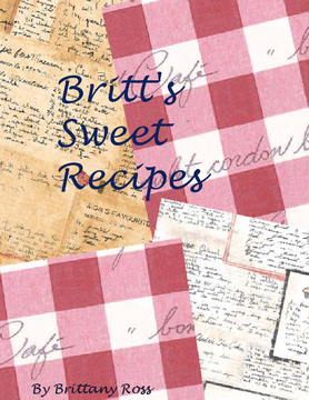 Britt's Sweet Recipes