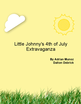 Little Johnny's 4th of July Extravaganza