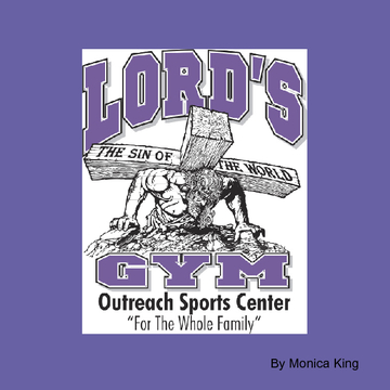 Lord's Gym Sports Outreach Center