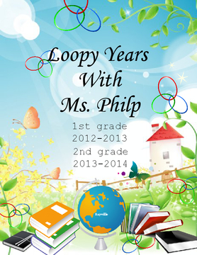 Loopy Years With Ms. Philp