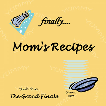 finally....Mom's Recipes Book Three
