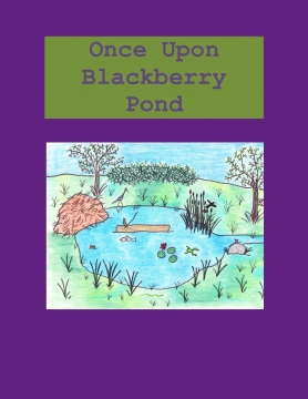 Once Upon Blackberry Pond