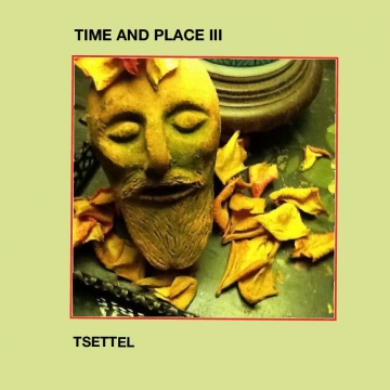 TIME & PLACE III