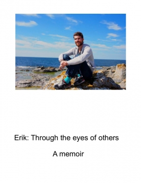 Erik: Through the eyes of others