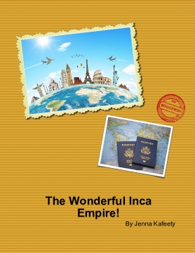 The Wonderful Inca Empire