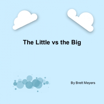 Little vs big