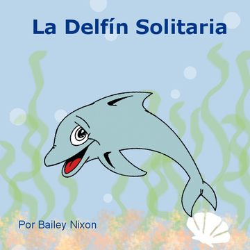 La Delfin solitaria