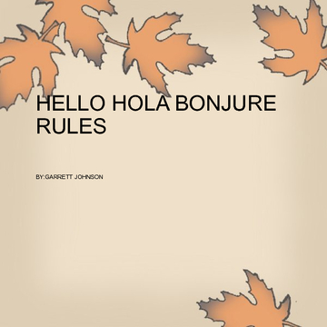 hello hola bonjure rules