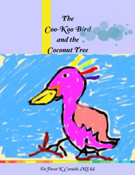 The Coo-Koo Bird and the Coconut Tree