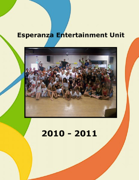 Esperanza Entertainment Unit 2010 - 2011