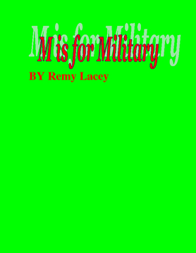 M is for Military