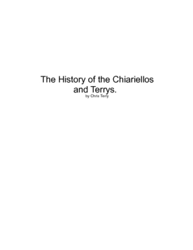 The History of the Terry-Chiariello Family
