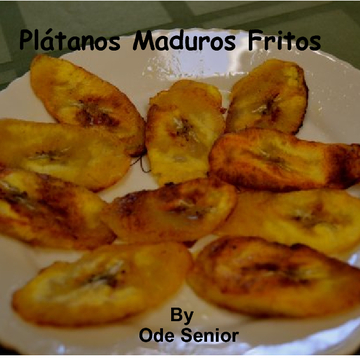Plátanos Maduros Fritos