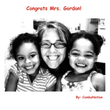 Congrats Mrs. Gordon!