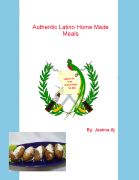 Authentic Latino  Home Made Meals