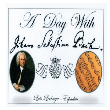 A Day With Johann Sebastian Bach