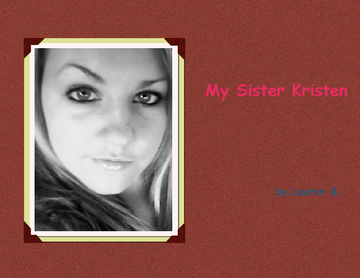 My Sister Kristen